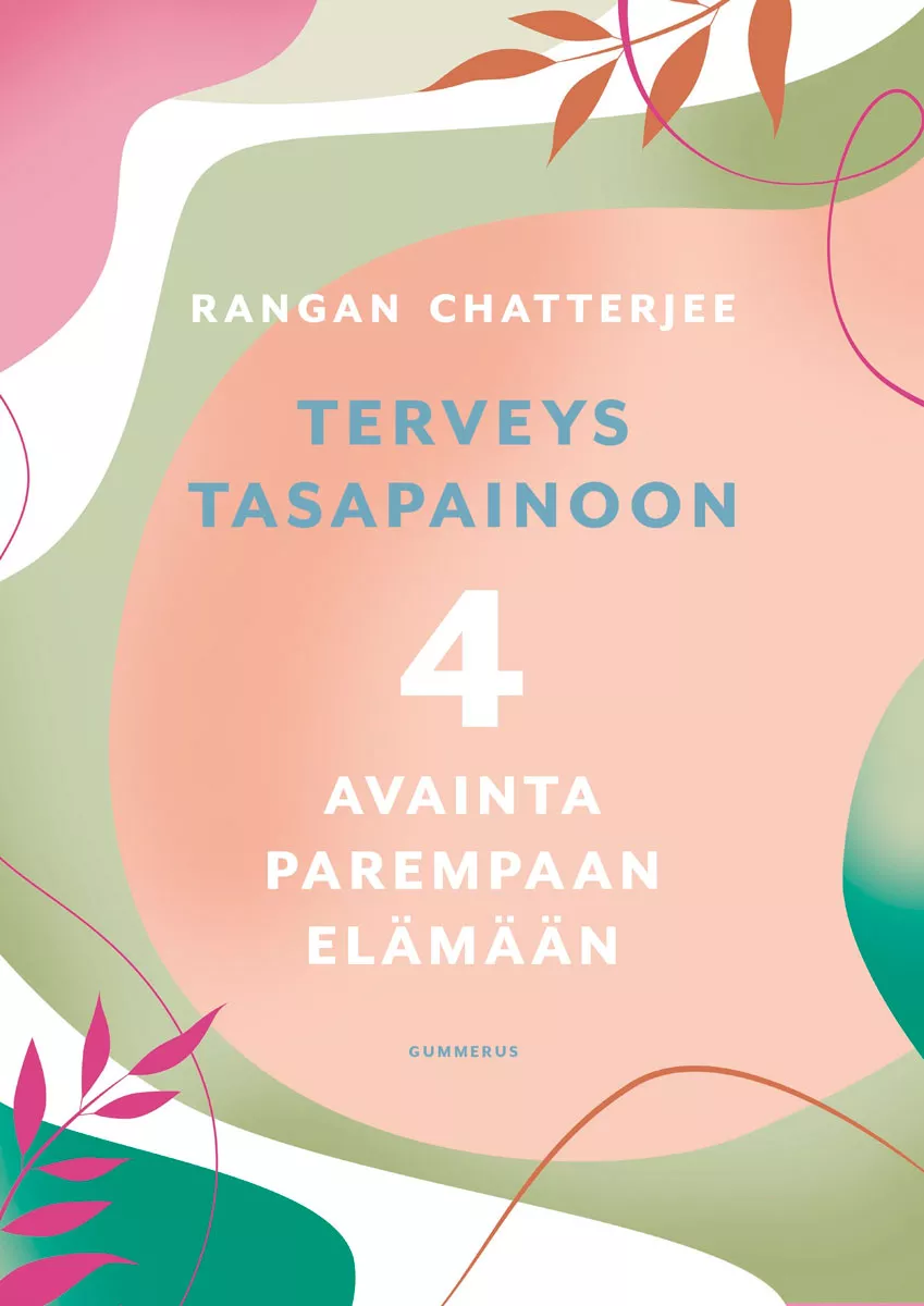 Rangan Chatterjee: Terveys tasapainoon